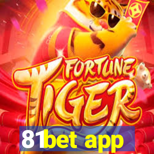 81bet app